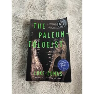 Paleontologist : A Novel by Luke Dumas (2023, Trade Paperback)